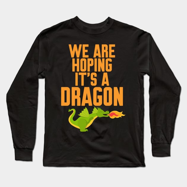 We are hoping it's a dragon Long Sleeve T-Shirt by Work Memes